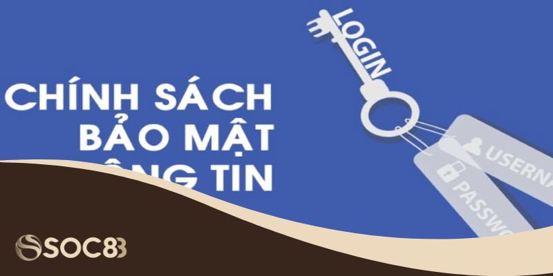 Chính Sách Bảo Mật